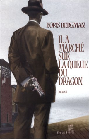 Il a marché sur la queue du dragon
