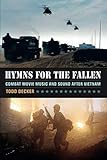 Hymns for the Fallen by Decker