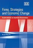 Image de Firms, Strategies And Economic Change: Explorations In Austrian Economics