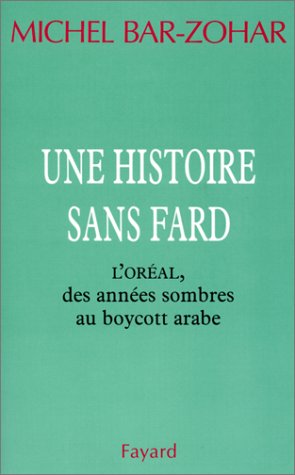 Une  histoire sans fard