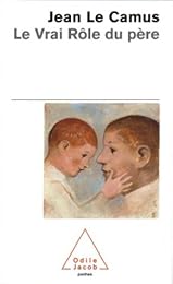 Le  vrai rôle du père