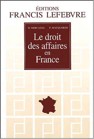 Le  droit des affaires en France