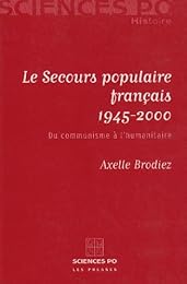 Le  Secours populaire français, 1945-2000