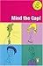 Mind the Gap - Book by Graeme Codrington