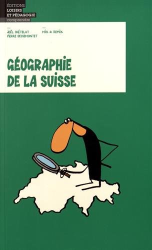 geographie de la suisse by (Paperback)