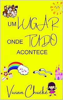 Livro UM LUGAR ONDE TUDO ACONTECE