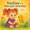 Livro Nadine E A Voz Que Dormia