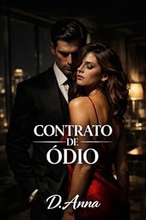 Livro Contrato de Ódio: um romance fake dating entre rivais, com segunda chance, desejo proibido e tensão irresistível (IMPÉRIO LANGDON Livro 1)