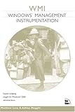 Windows Management Instrumentation (WMI) by 