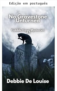 Livro Nenhuma lápide sem revirar (Mistérios de Cobble Cove, Livro 5)