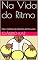 Livro Na Vida do Ritmo: Vida e Histórias de Joãozinho da Percussão