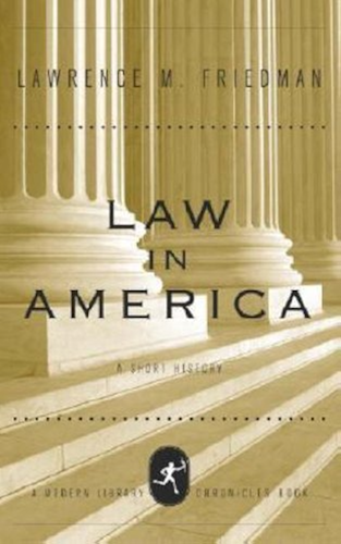 Download Law in America: A Short History (Modern Library Chronicles Series Book 10) (English Edition) PDF