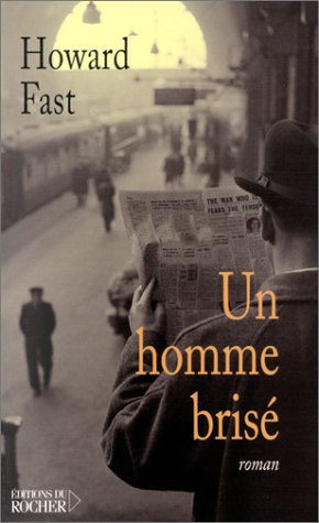 Un  homme brisé