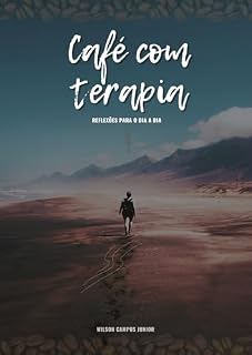 Livro Café com terapia : Reflexões para o dia a dia