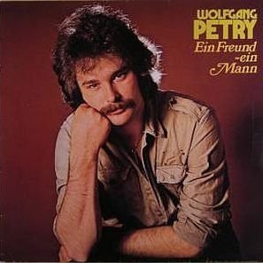 Wolfgang Petry - Wolfgang Petry - Ein Freund - Ein Mann - Hansa - 28 490 Ot - Zortam Music
