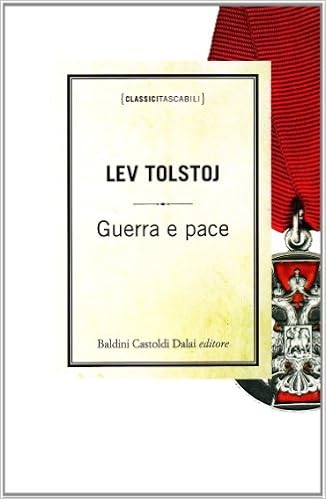 Lev Tolstoj - Guerra e pace (2009)