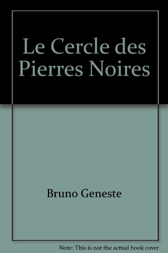 Le  cercle des pierres noires