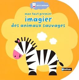 Mon tout premier imagier des animaux sauvages