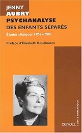 Psychanalyse des enfants séparés