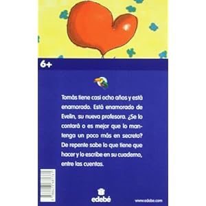 Tomas esta enamorado / Tomas Is in Love (Tucan Azul/ Blue Toucan) (Spanish Edition)
