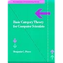 Basic Category Theory for Computer Scientists (Foundations of Computing)