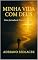 Livro MINHA VIDA COM DEUS