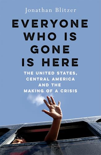 Everyone Who Is Gone Is Here: The New York Times Top Ten Bestseller (English Edition)