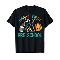 Happy First Day Of Pre School Preschool Teacher Boys Girls T-Shirt
