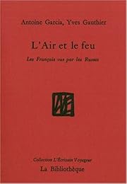 L' air et le feu
