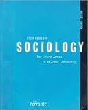 Sociology : The U.S. in a Global Community, Ferrante, Joan, 0534570623