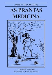 Livro As Prantas Mediciná: Literatura de Cordel