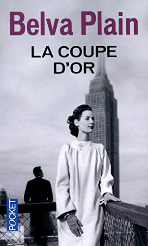 La coupe d'or by Belva Plain