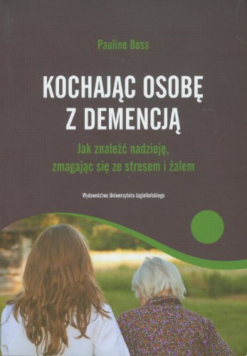 Kochajac osobe z demencja
