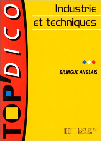 Industrie et techniques