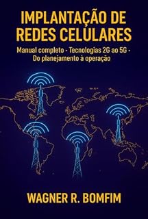 Livro Implantação De Redes Celulares - Manual Completo De Implantação