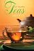 Ten Healthy Teas by Valerie B. Lull