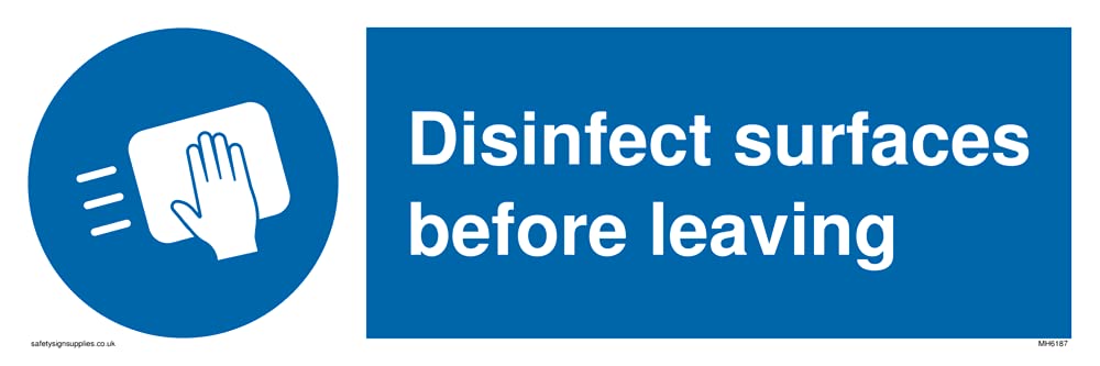 Disinfect surfaces before leaving Sign - 300x100mm - L31
