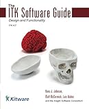 The ITK Software Guide Book 2: Design and Functionality (Volume 2)
