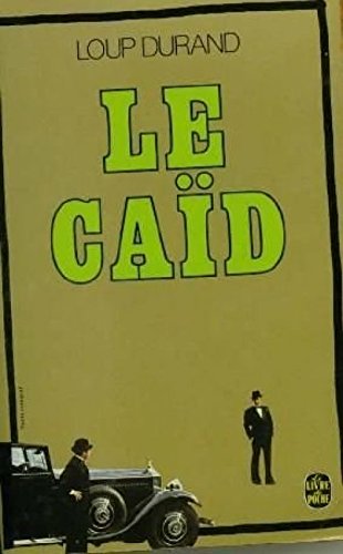 Caid / roman