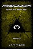 Shadownomicon: Grimoire of the Shadow People by 
