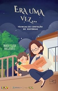 Livro Era uma vez : Técnicas de contação de histórias