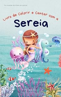Livro Livro de colorir e cantar com a sereia