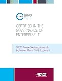 CGEIT Review Questions, Answers and Explanations Manual 2012 Supplement, Isaca, 1604202254