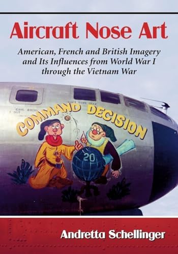 Vintage Aircraft Nose Art (Motorbooks Classic): Valant, Gary