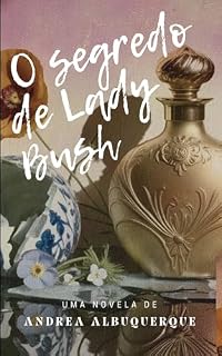 Livro O segredo de Lady Bush