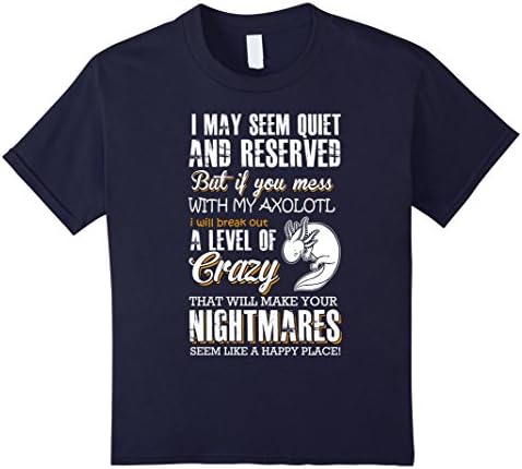 Kids Axolotl shirt Never mess with my axolotl t-shirt 4 Navy