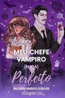 Livro MEU CHEFE VAMPIRO (NADA) PERFEITO (Vampiros de Terno)