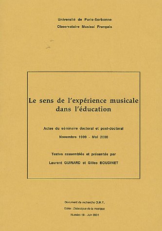 Le  sens de l'expérience musicale dans l'éducation