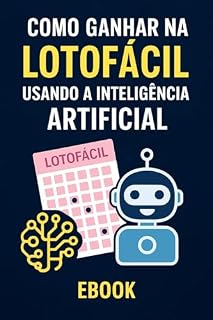 Livro Como Ganhar na Lotofácil Usando a Inteligência Artificial