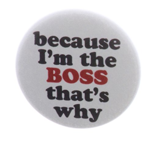 A&T Designs because I'm the BOSS that's why 2.25" Keychain Funny Humor